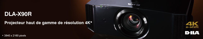 DLA-X90R Projecteur haut de gamme de résolution 4K*  * 3840 x 2160 pixels