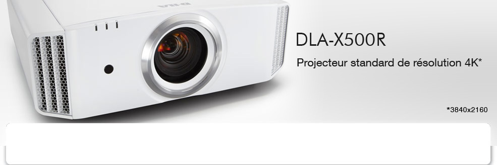 DLA-X500R Projecteur standard de résolution 4K* *3840x2160