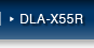 DLA-X55R