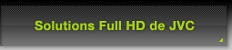 Solutions Full HD de JVC