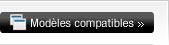 Modèles compatibles